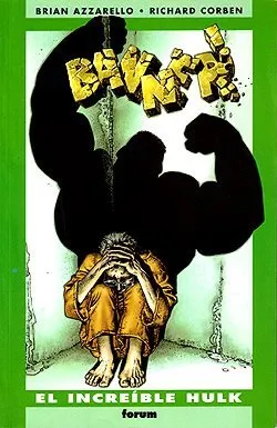 Banner! (2002). El Increíble Hulk