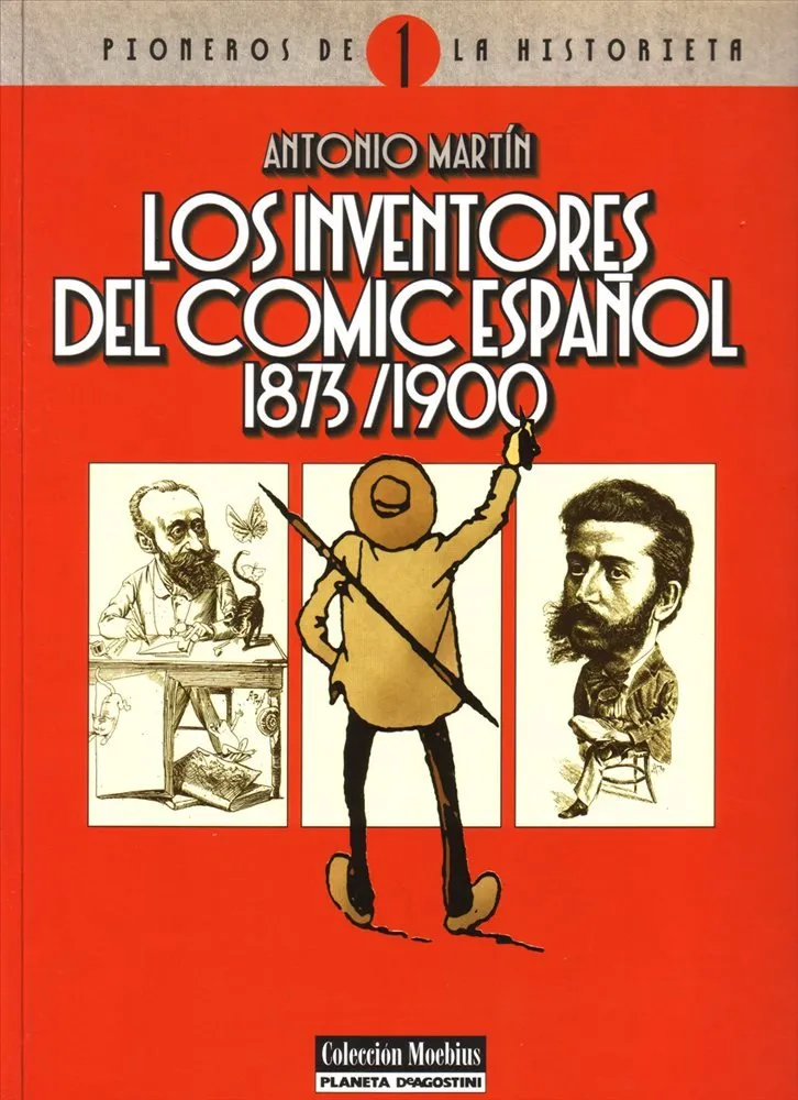 Los inventores del cómic español 1873/1900