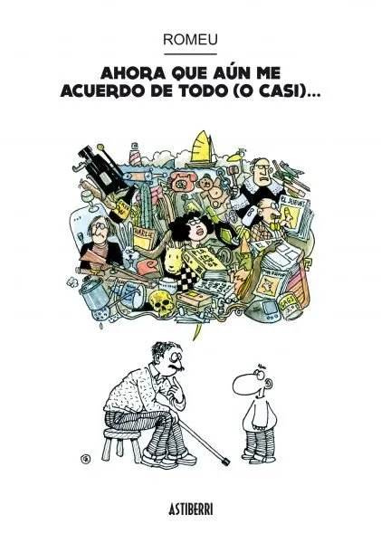 Ahora que aún me acuerdo de todo (o casi)...