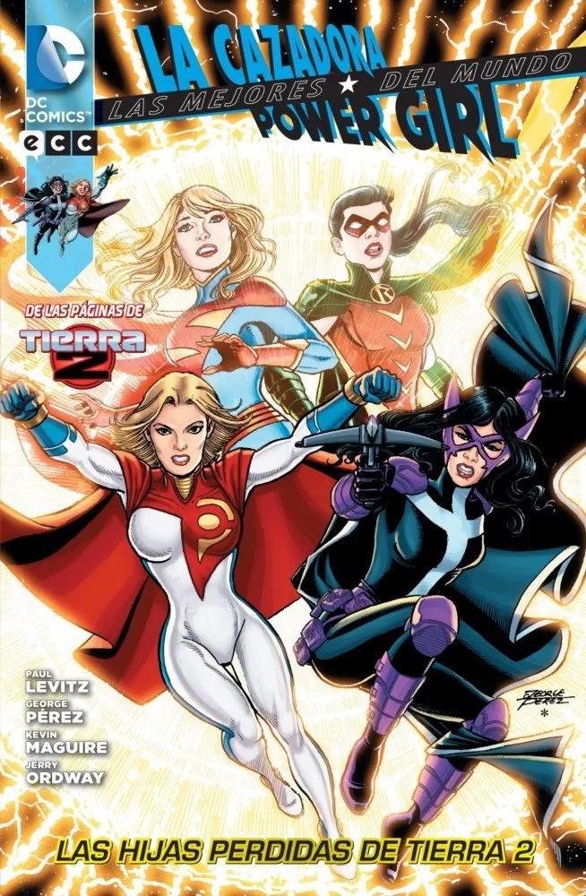 La Cazadora / Power Girl: Las mejores del mundo