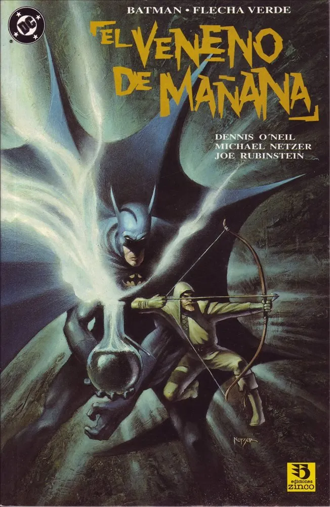 Batman / Flecha Verde : El veneno de mañana