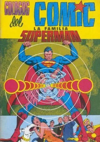 Colosos del Cómic: La familia Superman