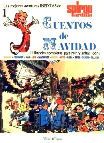 Las mejores aventuras inéditas de Spirou Ardilla. Cuentos de Navidad
