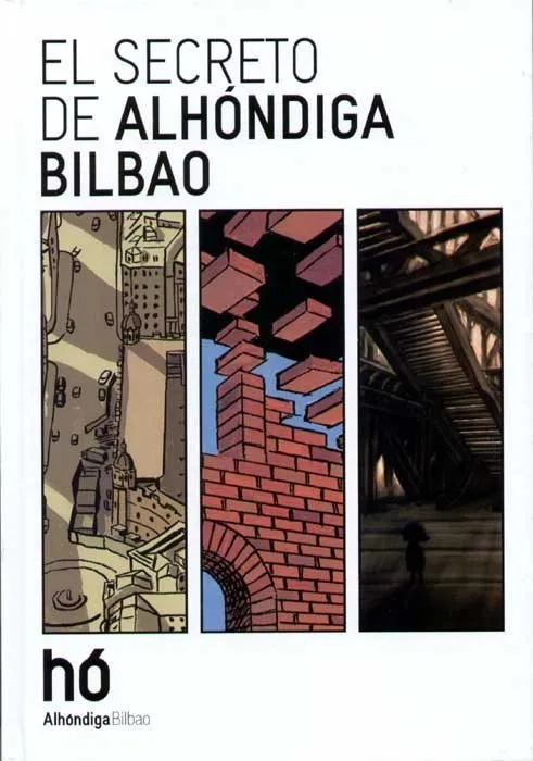El secreto de Alhóndiga Bilbao
