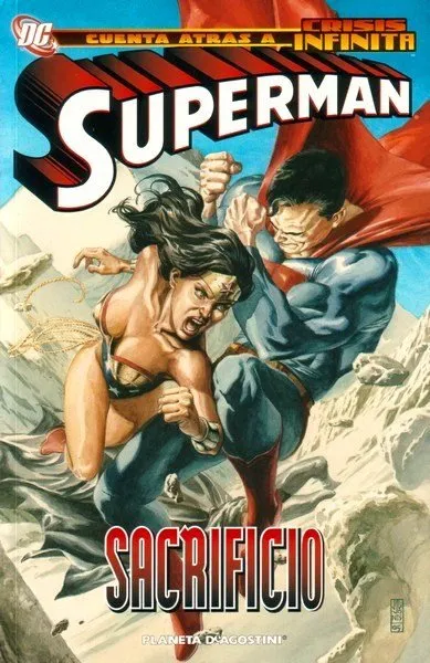Cuenta atrás a Crisis Infinita. Superman: Sacrificio