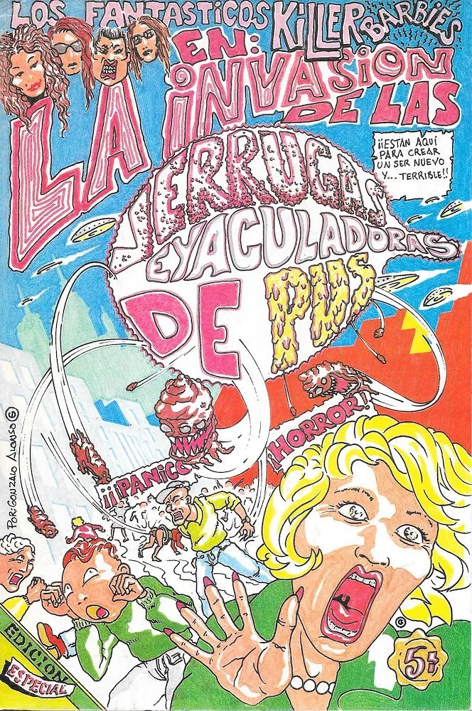 Los fantásticos Killer Barbies en: La invasión de las verrugas eyaculadoras de pus