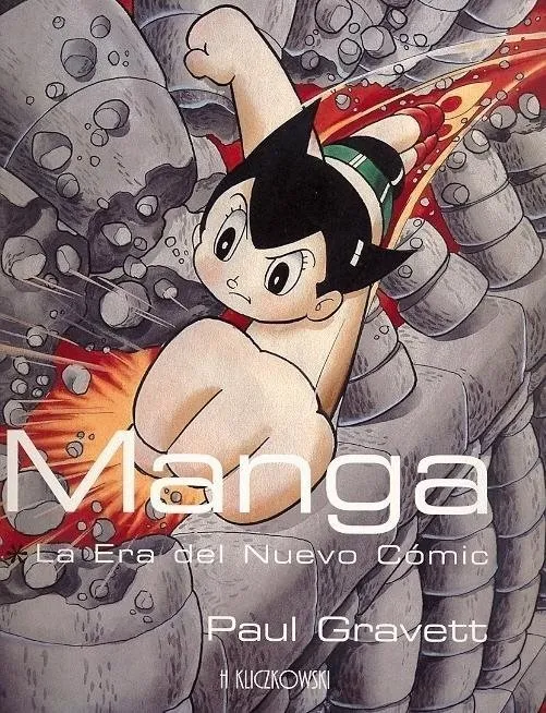 Manga. La era del nuevo cómic (H Kliczkowski Onlybook (asppan))