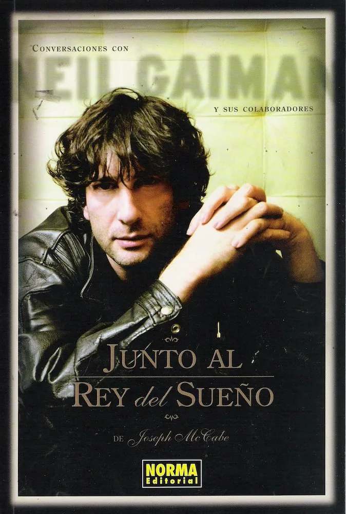 Conversaciones con Neil Gaiman. Junto al Rey del Sueño