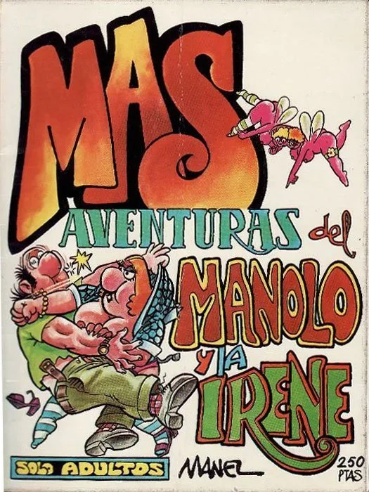 Más aventuras del Manolo y la Irene