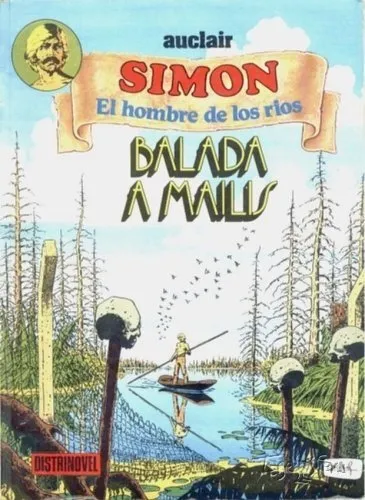 Simón: El hombre de los ríos