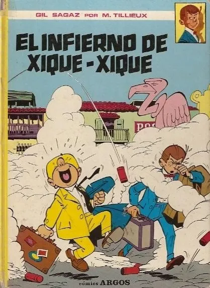 Gil Sagaz. El infierno de Xique-Xique