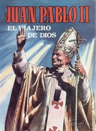 Juan Pablo II. El viajero de Dios