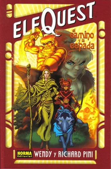 ElfQuest. El camino y la espada
