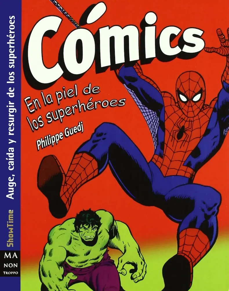 Cómics. En la piel de los superhéroes