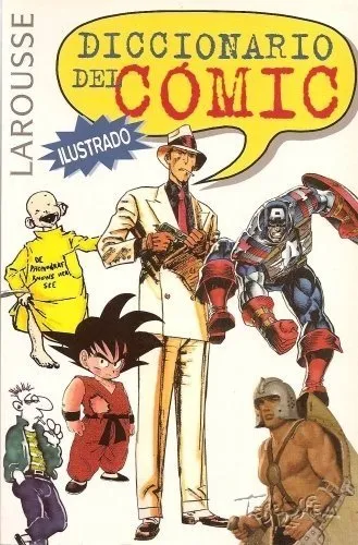 Diccionario del cómic ilustrado Larousse