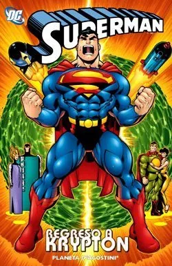 Superman. Regreso a Krypton