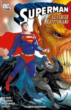 Superman. El tercer kryptoniano