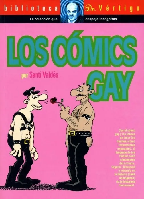 Los cómics gay. Biblioteca Dr. Vértigo