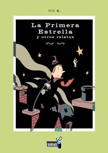 La Primera Estrella y otros Relatos