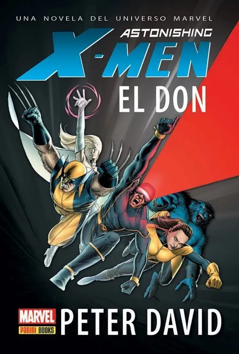 Astonishing X-Men: El Don