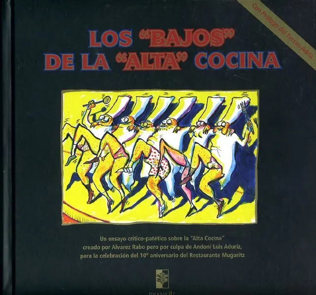 Los "bajos" de la "alta" cocina