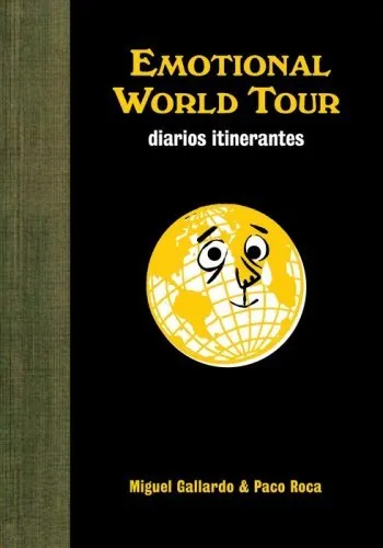 Emotional World Tour: Diarios Itinerantes