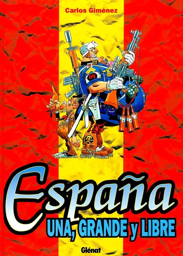 España. Una, Grande y Libre