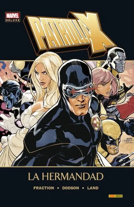 Patrulla-X: La Hermandad. Marvel Deluxe