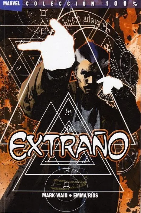 Extraño: ¿Quién es Stephen Extraño?. 100% Marvel