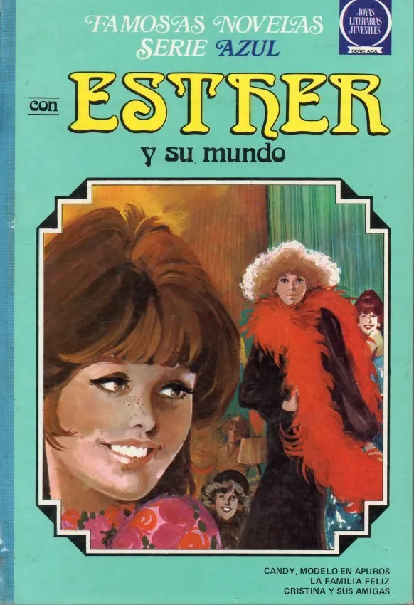 Famosas novelas. Serie azul con Esther y su mundo