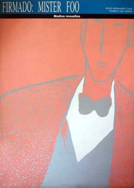 Firmado: Mister Foo