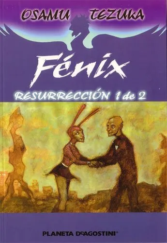 Fénix. Resurrección