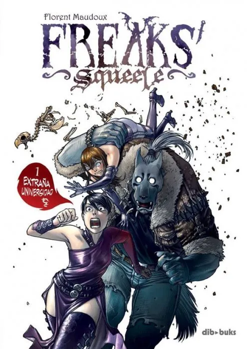 Freaks' Squeele