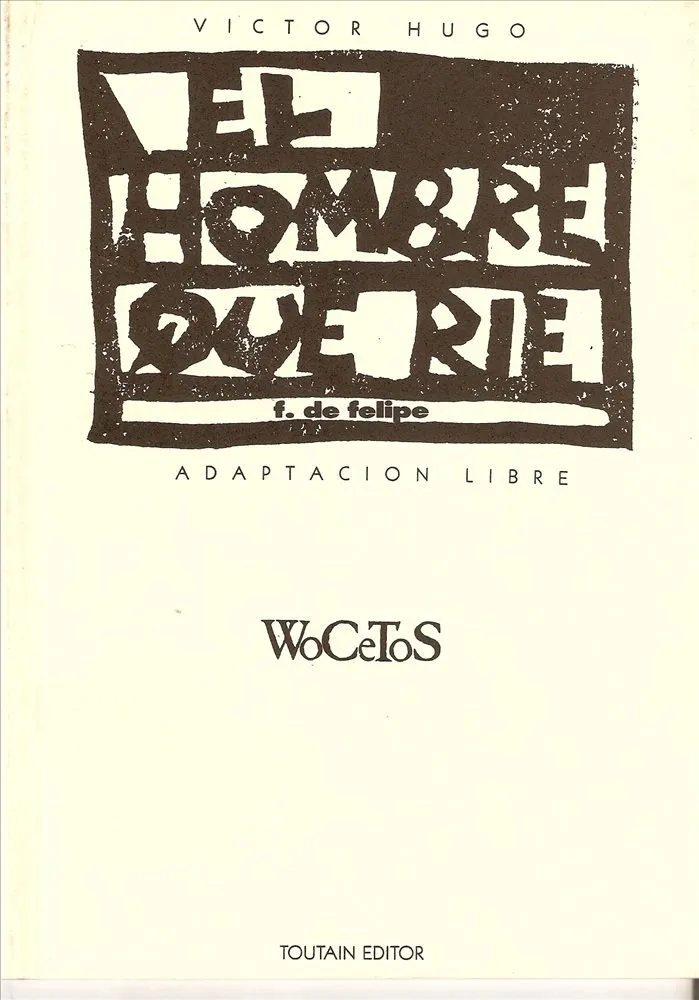 El hombre que ríe. Wocetos