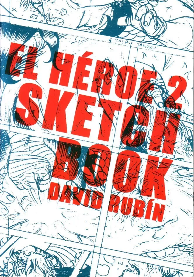 El Héroe 2 SketchBook