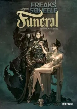 Freaks' Squeele: Funeral