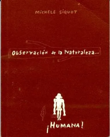 Observación de la naturaleza… ¡Humana!