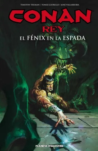 Conan Rey. El Fénix en la espada