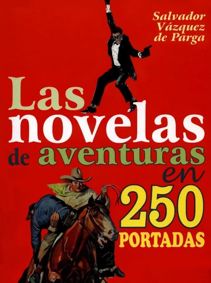 Las novelas de aventuras en 250 portadas