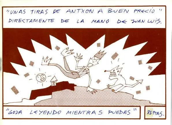 "Unas tiras de Antxon a buen precio"