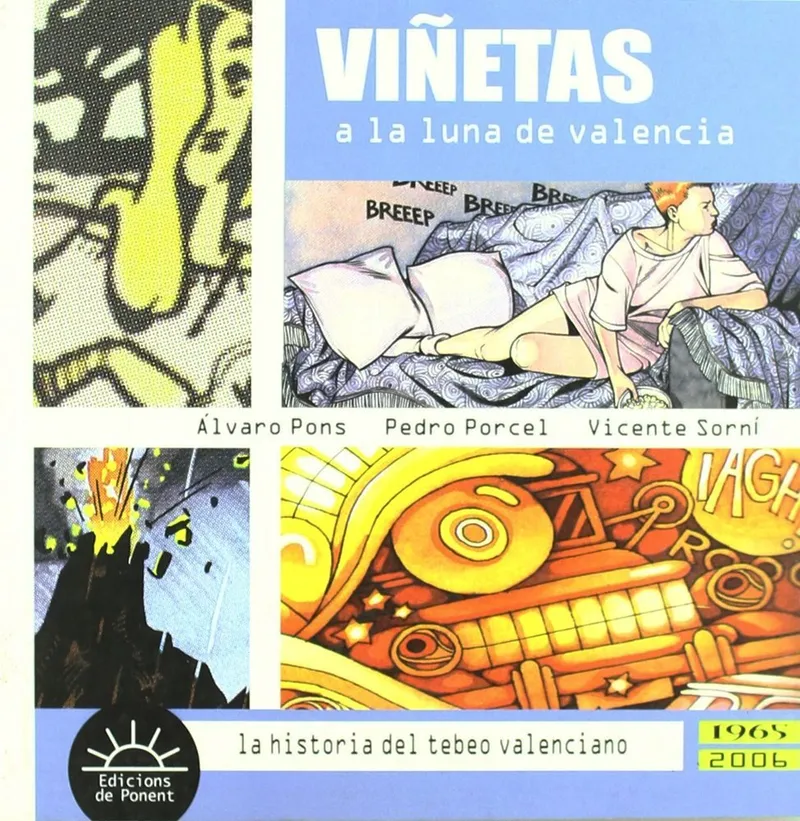 Viñetas a la luna de Valencia. 1965-2006