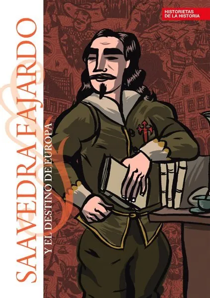 Saavedra Fajardo y el destino de Europa