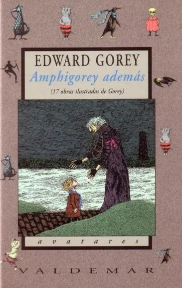 Amphigorey además