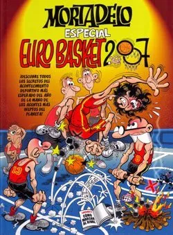 Mortadelo y Filemón: Especial Eurobasket 2007