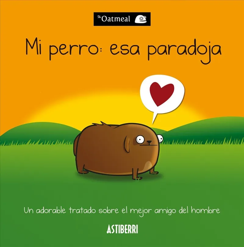 Mi perro: esa paradoja