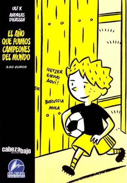El año que fuimos campeones del mundo