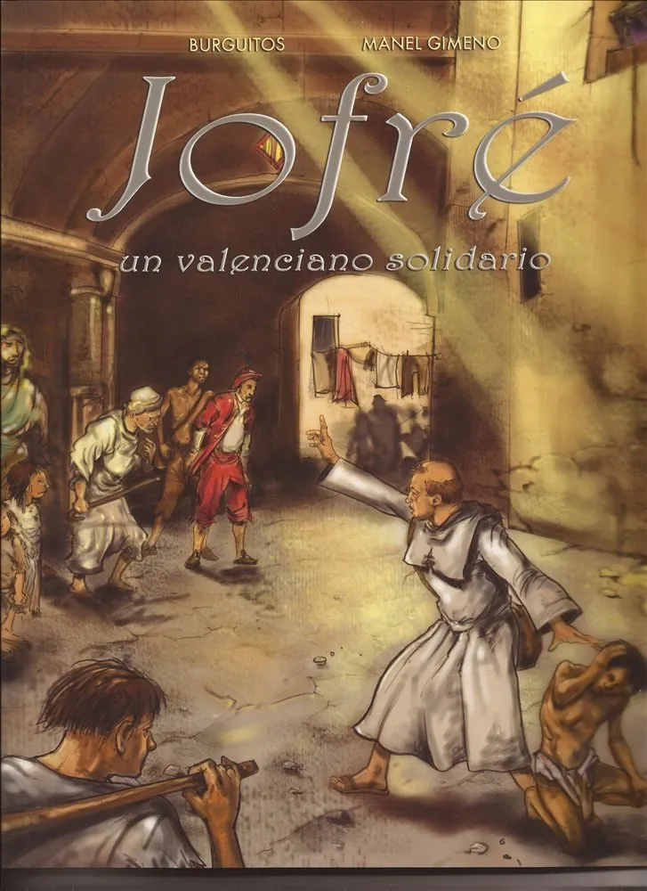 Jofré. Un valenciano solidario.