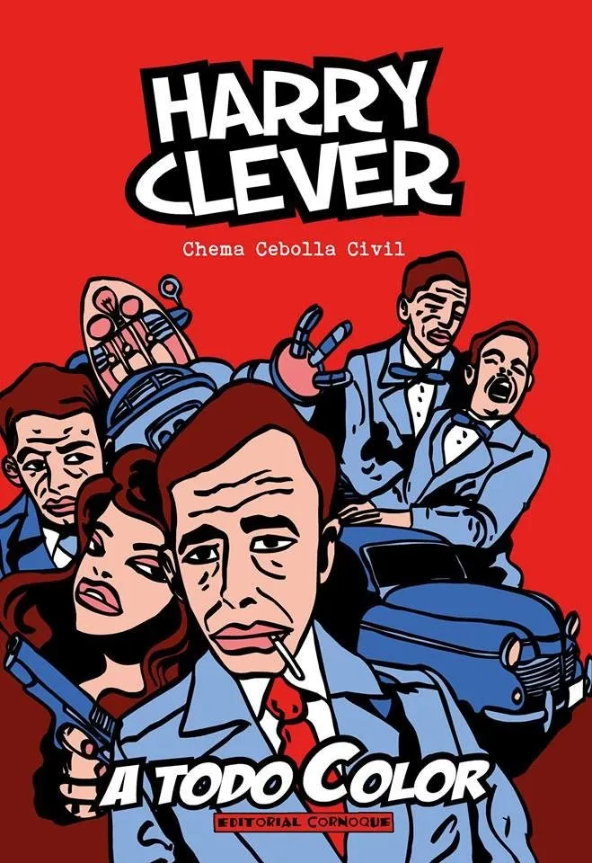 Harry Clever: A todo color