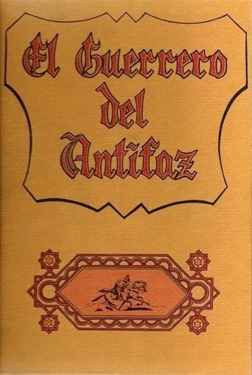 El Guerrero del Antifaz