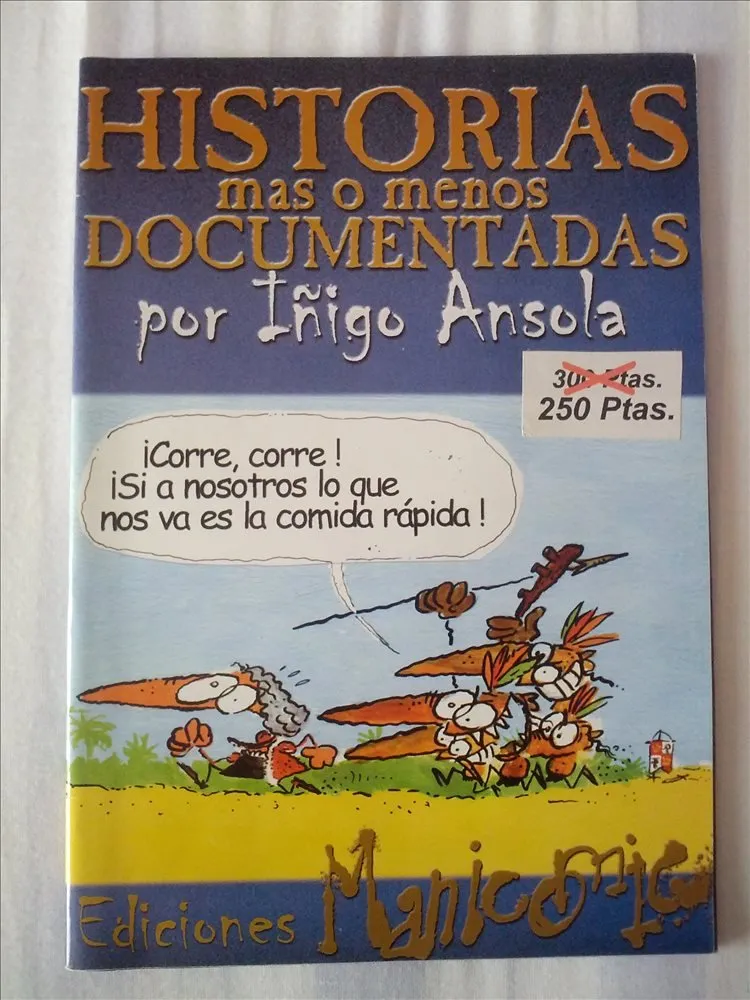 Historias más o menos documentadas
